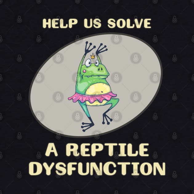 A Reptile Dysfunction by OldTony